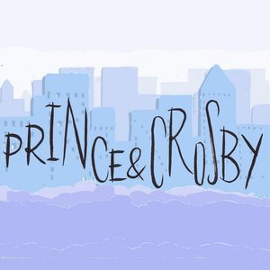 “Prince and Crosby”的封面