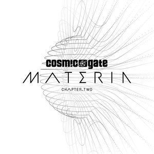 Cosmic Gate & JES - Materia Chapter.two - Zortam Music