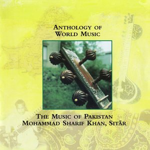 Anthology of World Music: The Music of Pakistan