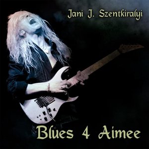 Blues 4 Aimee
