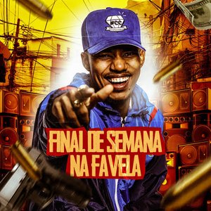 Final de Semana na Favela