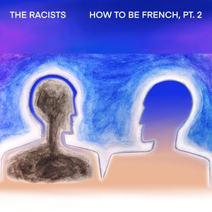 How To Be French, Pt. 2