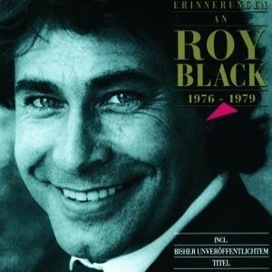 Erinnerungen An Roy Black 1976 - 1979