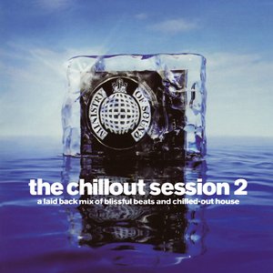 Ministry of Sound: The Chillout Session 2 (disc 1: Blissful Beats)
