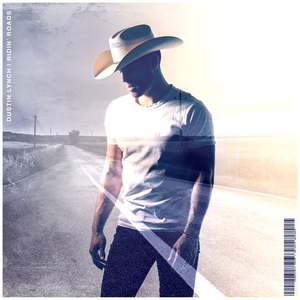 DUSTIN LYNCH - Ridin Roads Lyrics - Zortam Music