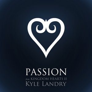 Passion (From "Kingdom Hearts II") [Piano Solo]