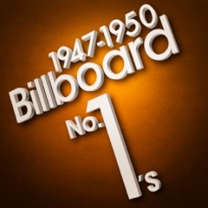 Billboard No. 1's - 1947-1950