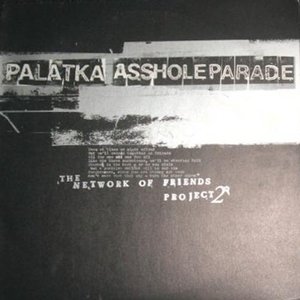 Palatka / Asshole Parade