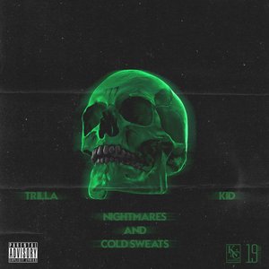 Nightmares and Cold Sweats