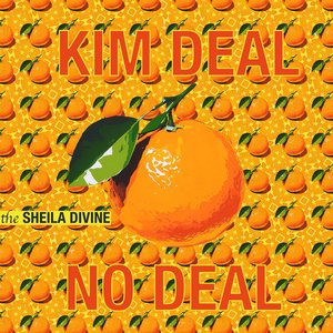 The Sheila Divine - Kim Deal or No Deal