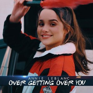 Over Getting Over You