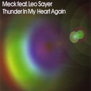 Thunder In My Heart Again (feat. Leo Sayer) - Single