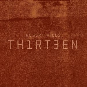 Thirteen Deluxe Edition