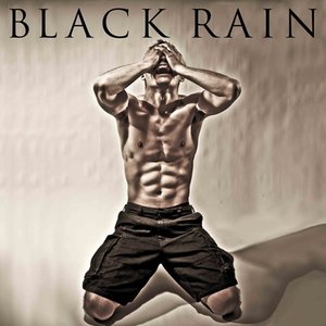 BLACK RAIN