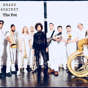 Brass Against - The Pot - Zortam Music