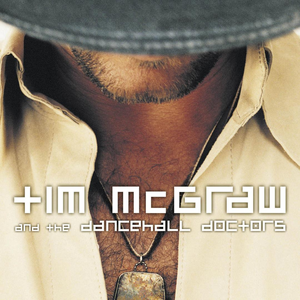 Tim McGraw and The Dance Hall Doctors cover