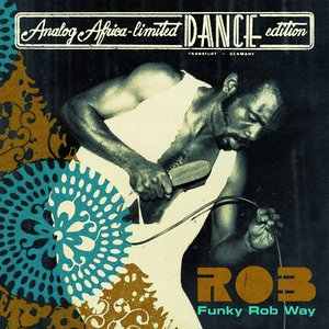 Funky Rob Way (Analog Africa - Limited Dance Edition)