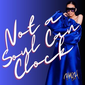 Not a Soul Can Clock (MBH Is Back) - Single