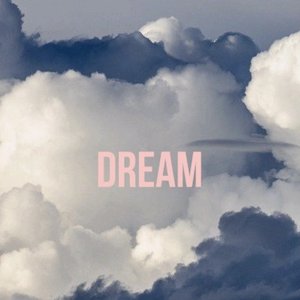 Dream