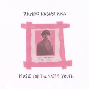 Music For The Sappy Youth
