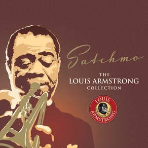 Satchmo: The Louis Armstrong Collection