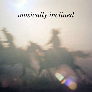musically inclined