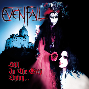 Evenfall - Evenfall Lyrics - Zortam Music