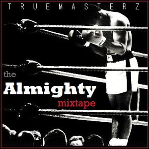 The Almighty Mixtape