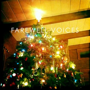 Farewell Voices