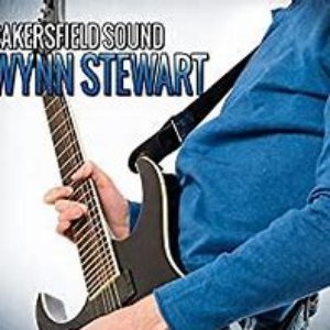 Bakersfield Sound: Wynn Stewart