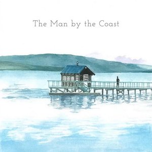 The Man by the Coast