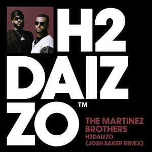 H2DAIZZO (Josh Baker Remix)