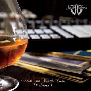 Scotch & Vinyl Dust, Vol.1