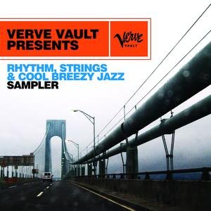 Verve Vault Presents: Rhythm, Strings and Cool Breezy Jazz Sampler