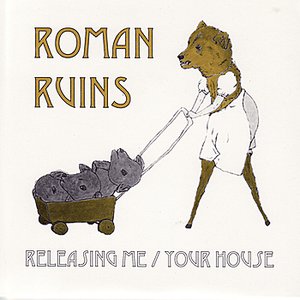 Releasing Me / Your House