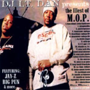 DJ Lt. Dan Presents the Illest of M.O.P.