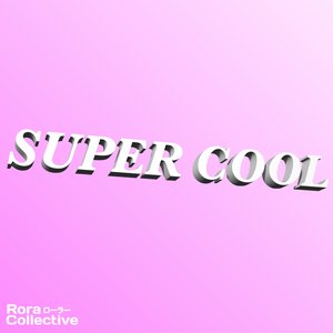 Super Cool