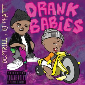 Drank Babies