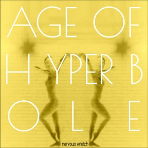 Age Of Hyperbole