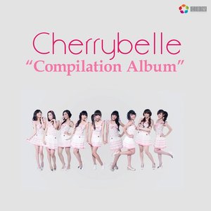 Cherrybelle Compilation Album