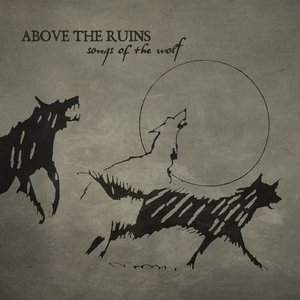 Songs of the wolf