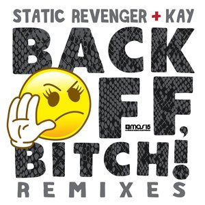 Back Off Bitch (Remixes)