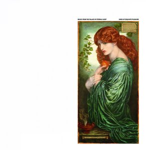 Music from the Palace of Eternal Sleep