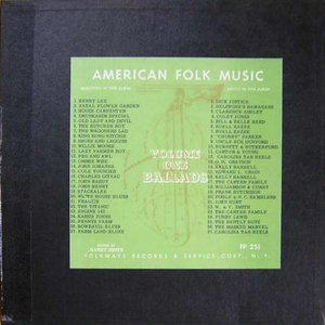 Anthology Of American Folk Music Volume One: Ballads