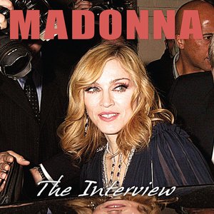 Madonna - The Interview