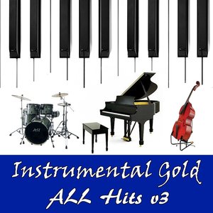 Instrumental Gold: All Hits, Vol. 3