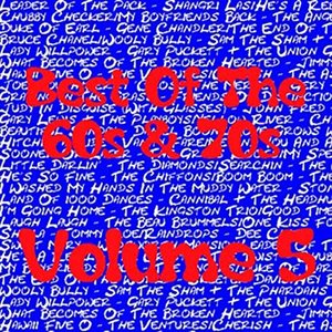 Best Of The 60s & 70s - Volume 5