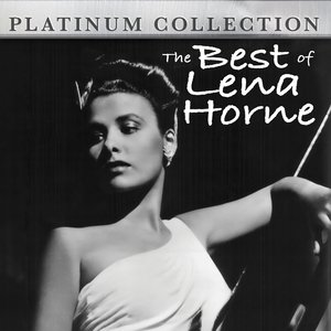 Image for 'The Best Of Lena Horne'