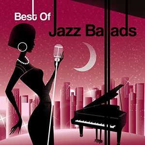Best Of Jazz Ballads