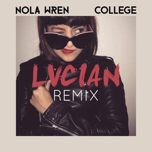 College (Lucian Remix)